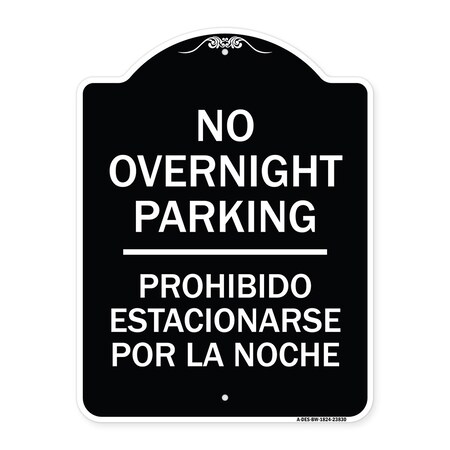 Signmission No Overnight Parking Prohibido Estacionarse Por La Noche Heavy-Gauge Alum, 24" x 18", BW-1824-23830 A-DES-BW-1824-23830